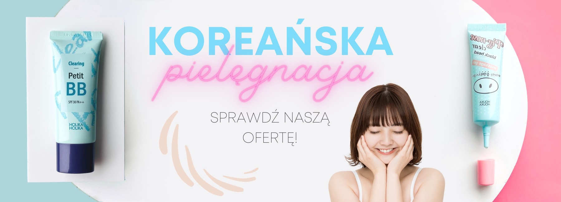 Koreańska pielęgnacja - Holika Holika